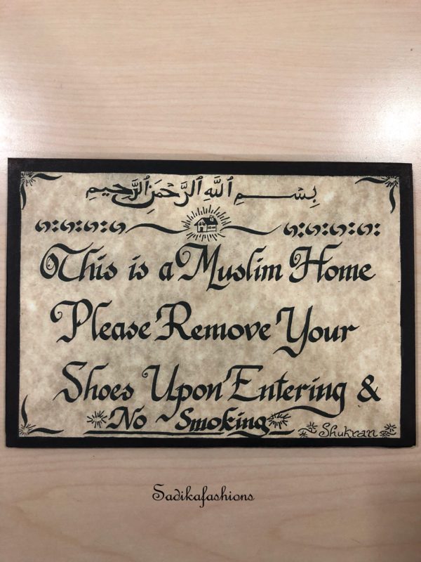 This is a Muslim Home Sign